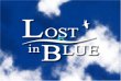 Lost in Blue