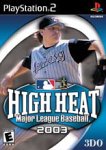 High Heat Major League Baseball 2003